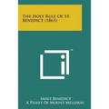 The Holy Rule of St. Benedict (1865)