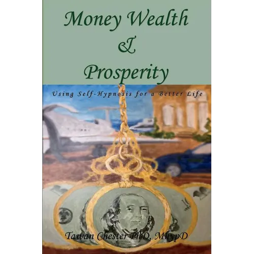 Money Wealth & Prosperity