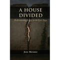A House Divided: Rediscovering Unity in the Last Days