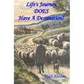 Life's Journey DOES Have A Destination !
