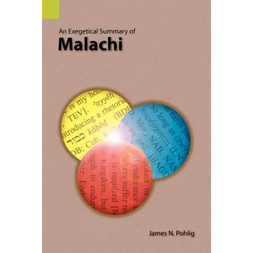 An Exegetical Summary of Malachi