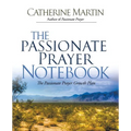 The Passionate Prayer Notebook