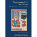 Teachings of the Sikh Gurus: Selections from the Sikh Scriptures