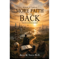 When it takes more faith to come back: Trusting God During Re-entry