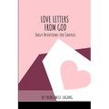 Love Letters from God: Daily Devotions for Couples
