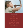 Early Childhood Jewish Education: Multicultural, Gender, and Constructivist Perspectives