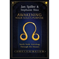 Awakening Your Soul's Purpose