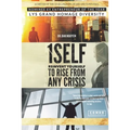 1Self: Reinvent yourself to rise from any crisis