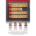 P. U. S. H. Persist until Success Happens Featuring Sonia Wysingle: Success is Reserved Only for Those Who Persist