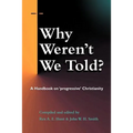 Why Weren't We Told