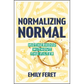 Normalizing Normal: Motherhood Without the Filter