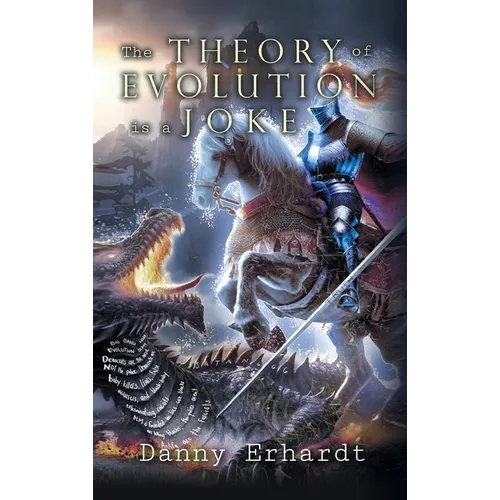 The Theory of Evolution is a Joke