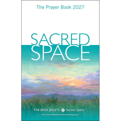 Sacred Space: The Prayer Book 2027