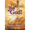 Why Yes to God: Essays on Life and God by Young Adults