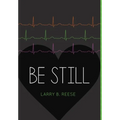 Be Still