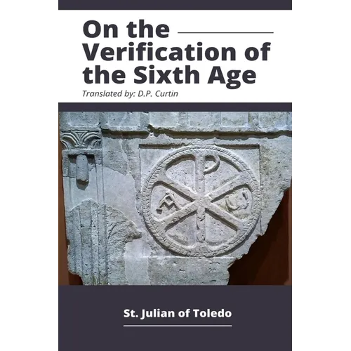 On the Verification of the Sixth Age