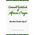 Eminent Sahabah of African Origin