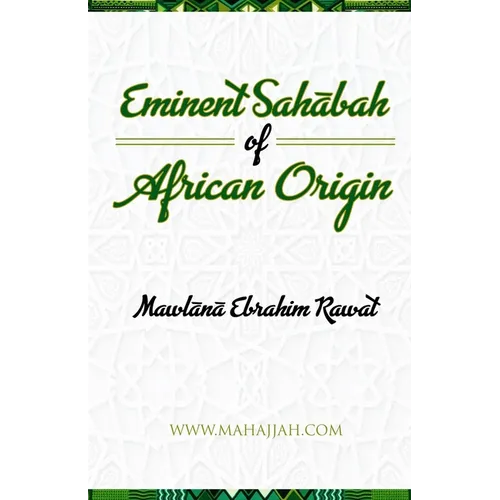 Eminent Sahabah of African Origin