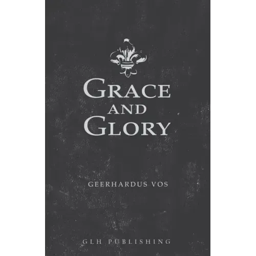 Grace and Glory