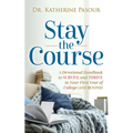 Stay the Course