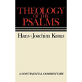 Theology of the Psalms: Continental Commentaries