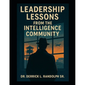 Lessons Learned From the Intelligence Community