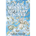 Your Winning Lottery Ticket