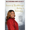 Season of Breakthrough, Healing & Restoration