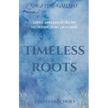 Timeless Roots
