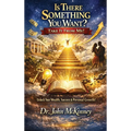 Is There Something You Want? Take It From Me!