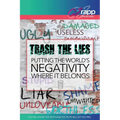 Trash the Lies