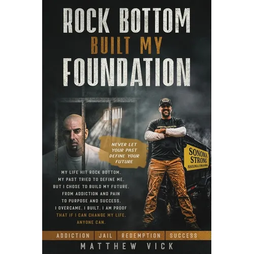 Rock Bottom Built My Foundation: My Comeback Story