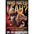 Who Hated Leah? Unveiling the War Against a Destined Womb