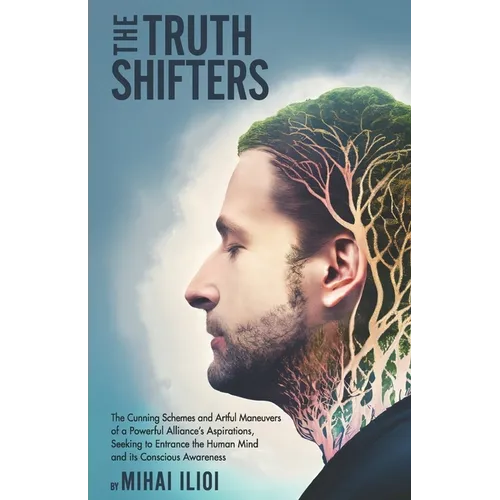 The Truth Shifters