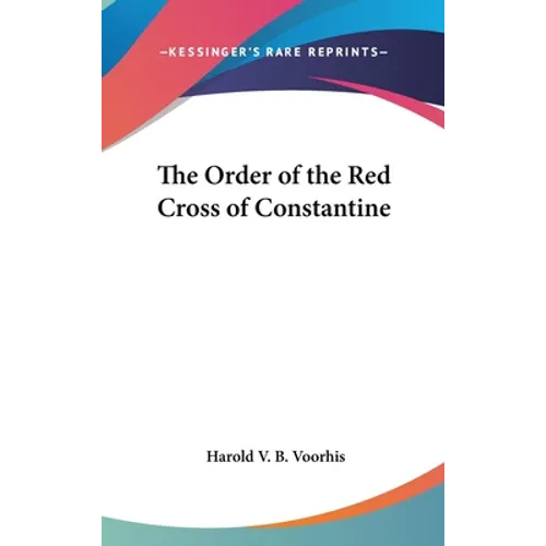 The Order of the Red Cross of Constantine