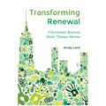 Transforming Renewal: Charismatic Renewal Meets Thomas Merton