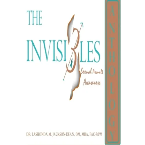 The Invisibles Anthology: Sexual Assault Awareness
