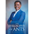 The Philosophy of Ants