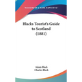 Blacks Tourist's Guide to Scotland (1881)