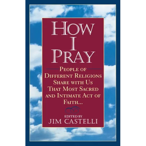 How I Pray