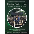 Master Earth Living: You Can Live Heaven on Earth