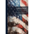 Lineage Book; Volume 3