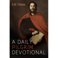 A Daily Pilgrim Devotional