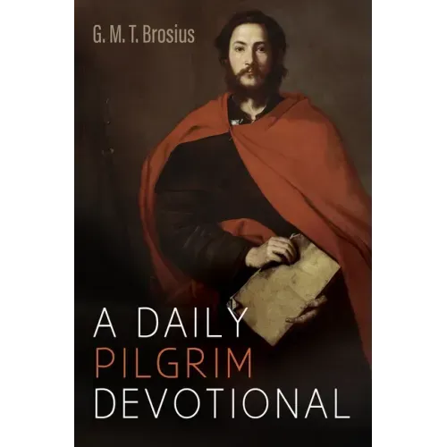 A Daily Pilgrim Devotional