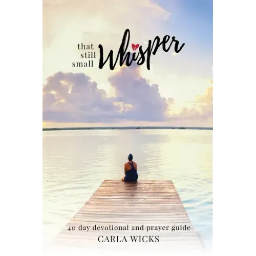 That Still Small Whisper