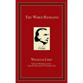 The Word Remains: Selected Writings on the Church Year and the Christian Life