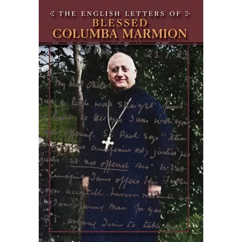 The English Letters of Blessed Columba Marmion