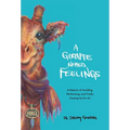 A Giraffe Named Feelings