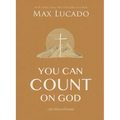 You Can Count on God: 365 Devotions