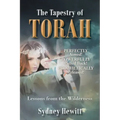 The Tapestry Of Torah: Lessons from the Wilderness
